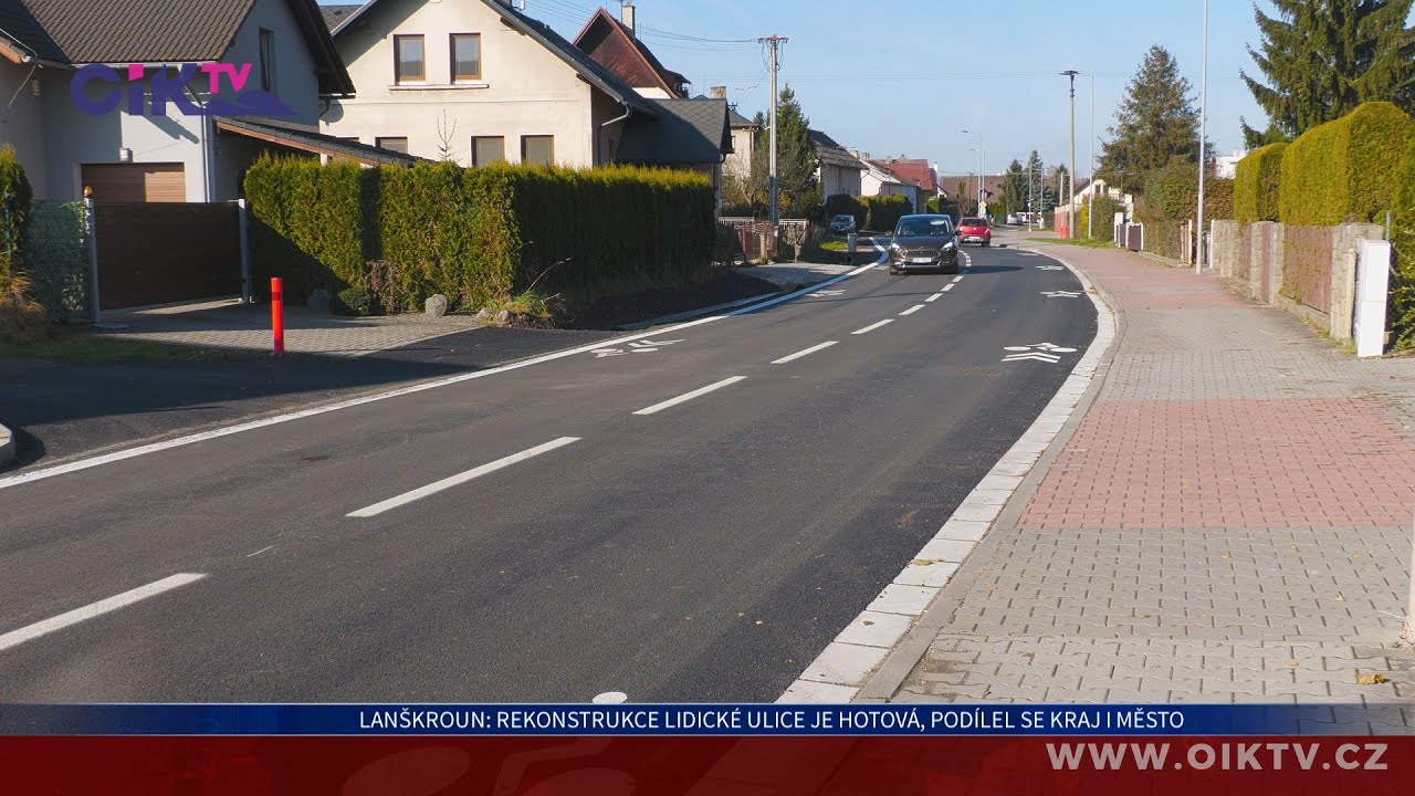 Lan&scaron;kroun: Rekonstrukce Lidick&eacute; ulice je hotov&aacute;, pod&iacute;lel se kraj i město