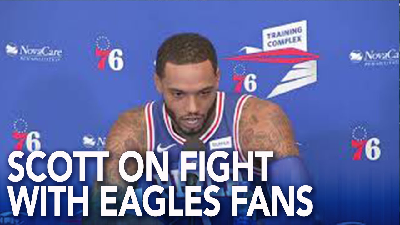76ers' Mike Scott says should've walked away, not fought with Eagles fans at tailgate