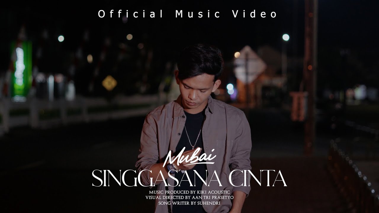 SINGGASANA CINTA - MUBAI (Official Music Video)