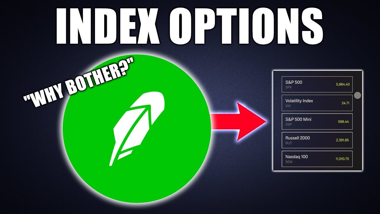Robinhood Index Options  - What You Need To Know!