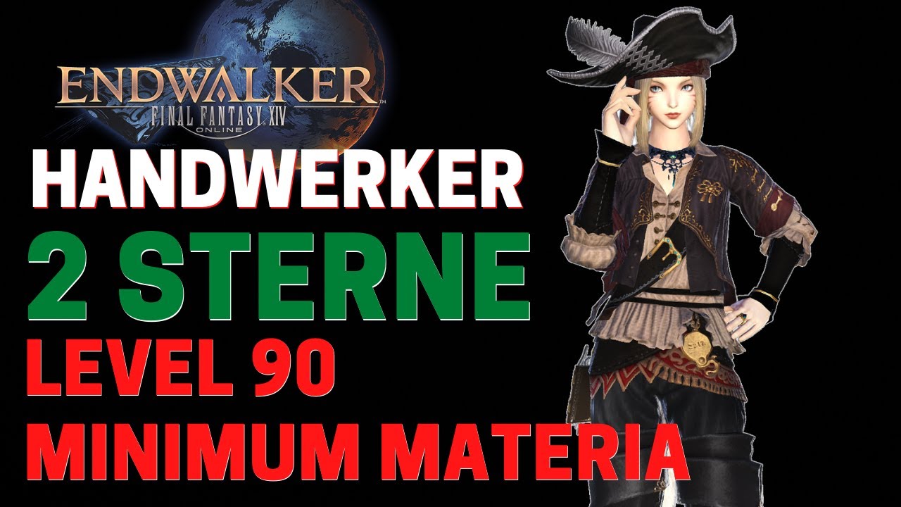 FFXIV 2 Sterne Level 90 Handwerker / Minimum Voraussetzung Level 90 2 Sterne Makro