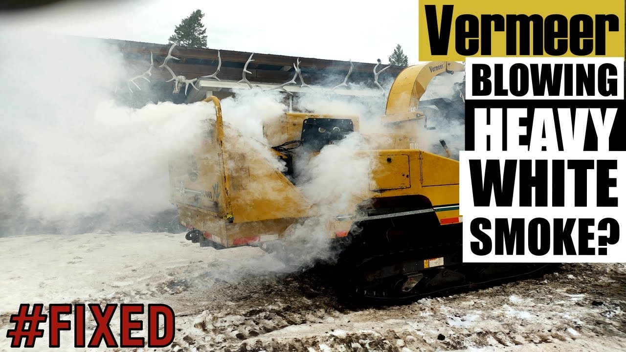 VERMEER CHIPPER BLOWING WHITE SMOKE? CHECK IT FIRST- MONEY SAVER | CUMMINS B3.3 DIESEL