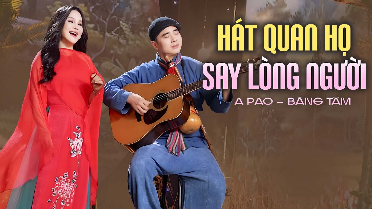 LẤN ĐẦU A Páo - Băng Tâm Hát Quan Họ Đã Khiến Khán Giả Say Đắm - LK Nhạc Quê Hương Nghe Là Mê