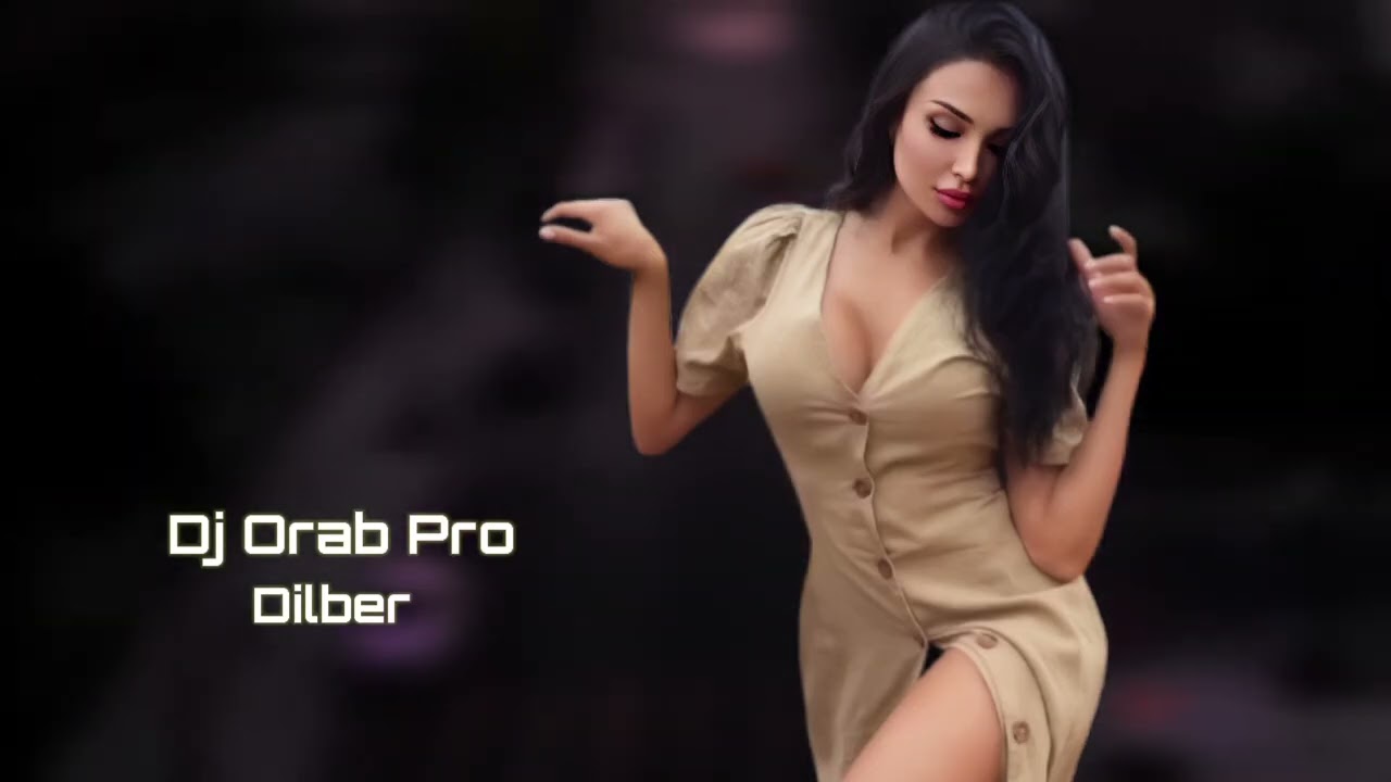 Dj Orab Pro Dilber 2026 Yeni /Yigma Remixler/