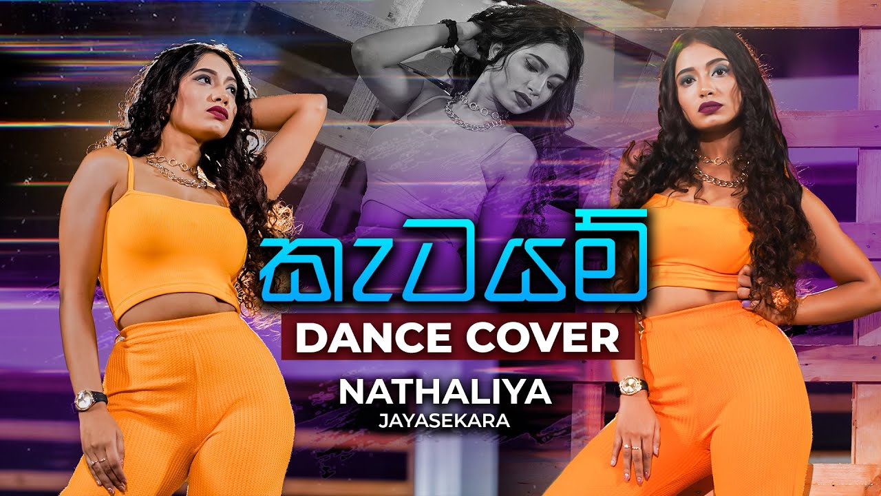 Katayam (කැටයම්) | Dance Cover by Nathaliya Jayasekara | Dance Floor by IdeaHell