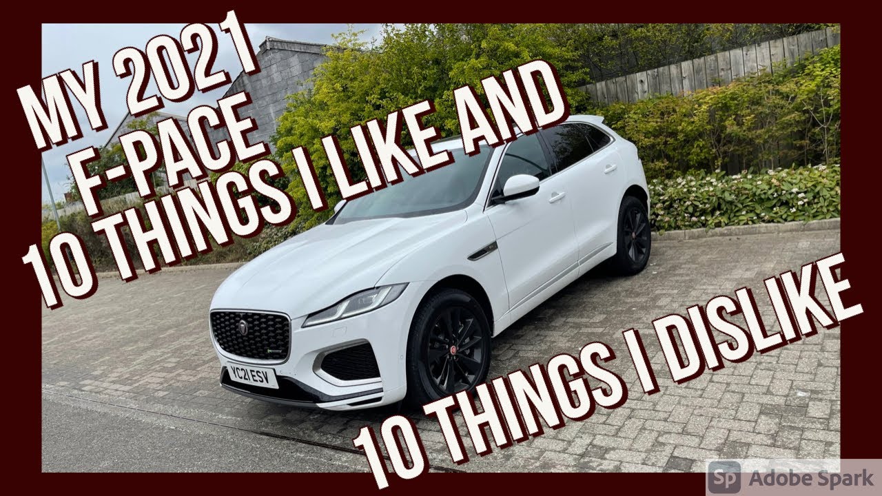 МОЙ JAGUAR F-PACE 2021 ГОДА — 10 вещей, которые мне в нем нравятся и не нравятся