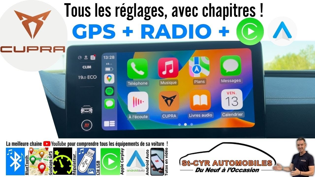CUPRA, Guide complet GPS, radio, Bluetooth, Carplay, Android auto, paramètres essentiels…