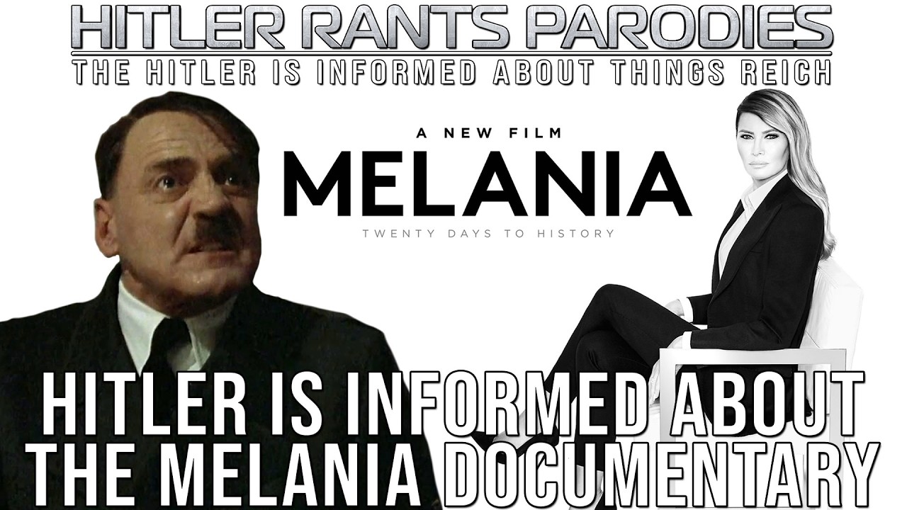 Hitler is informed about the Melania documentary