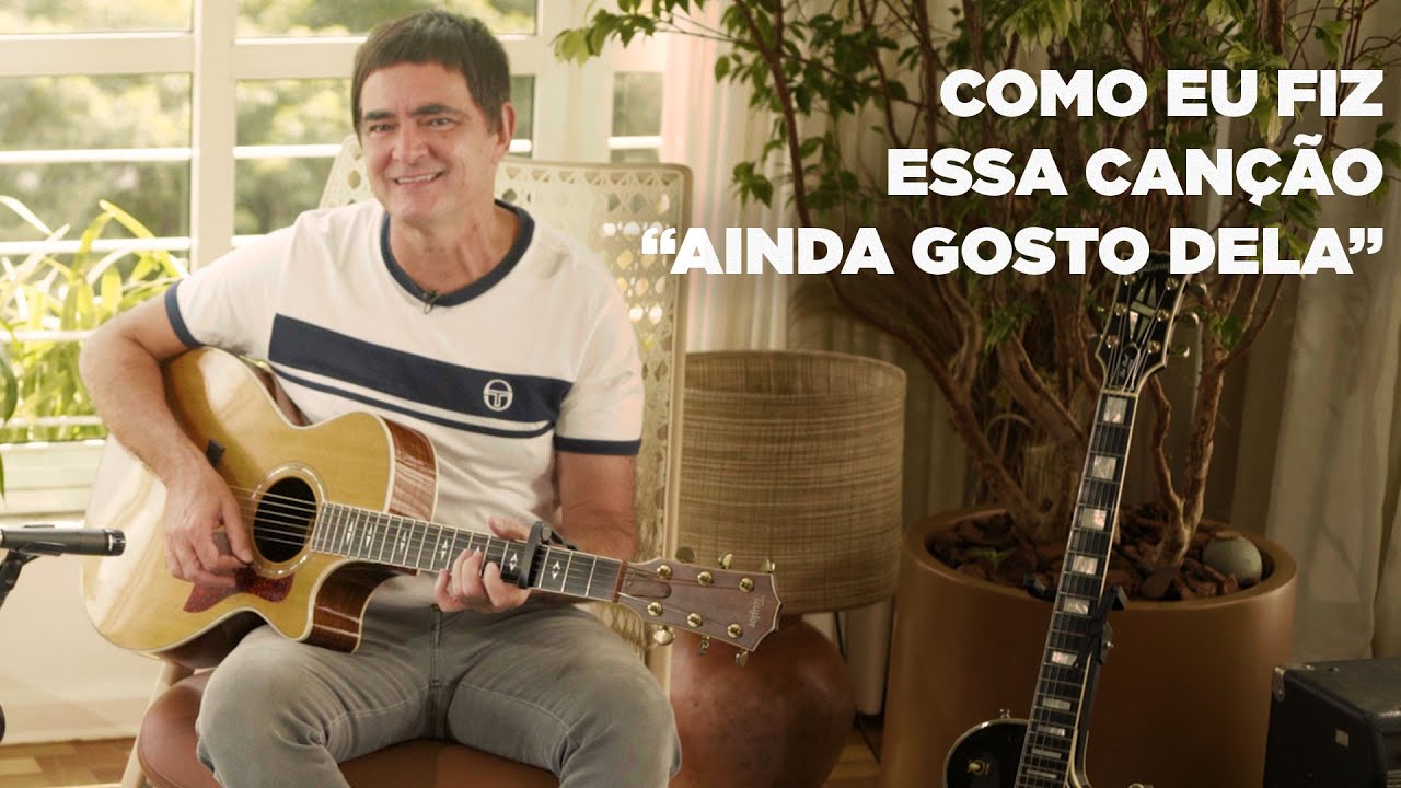 Samuel Rosa - Como Eu Fiz Essa Canção - Ainda Gosto Dela