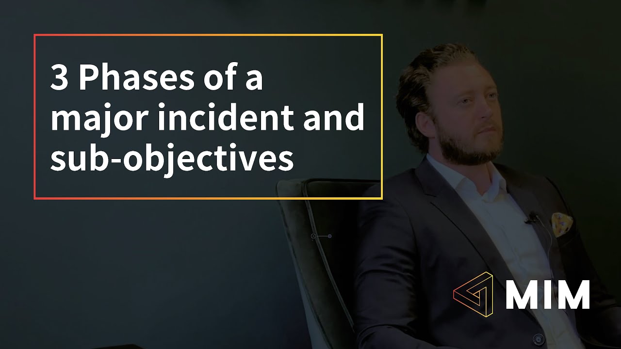 3 Phases of a Major Incident and the sub-objectives v2