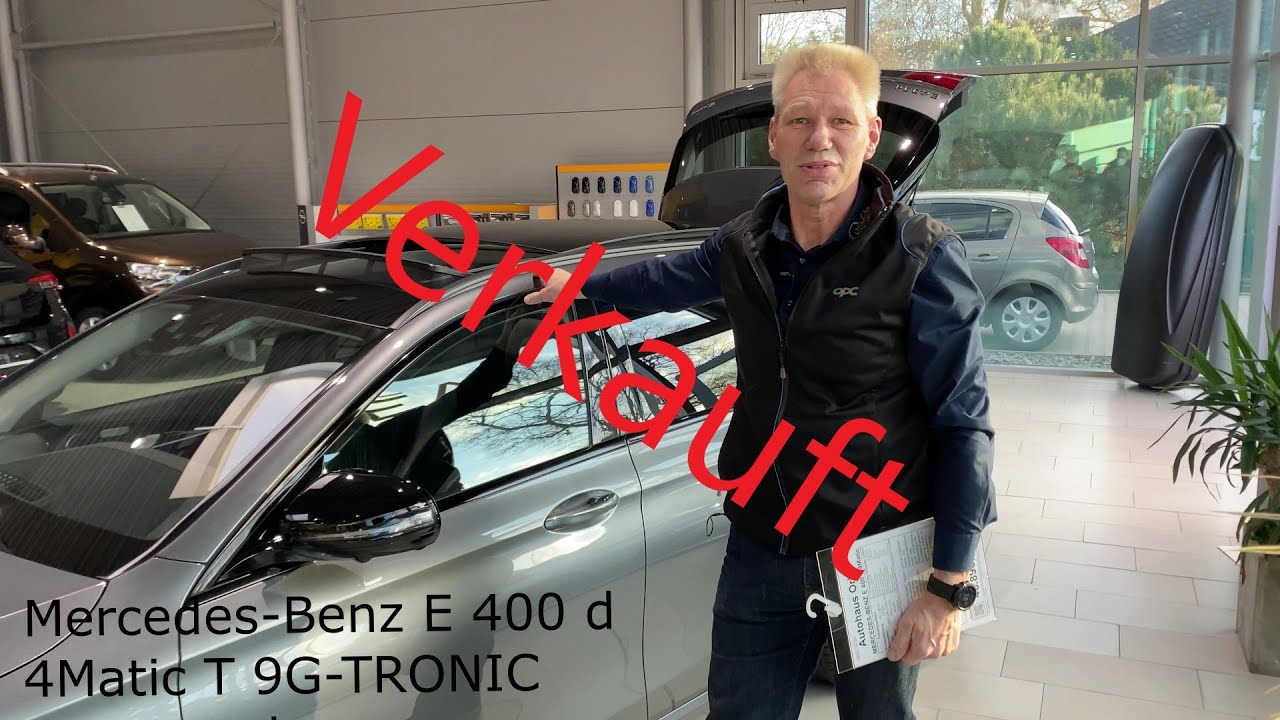 NeueMercedes Benz E 400 d 4Matic T 9G TRONIC Avantgardes Projekt