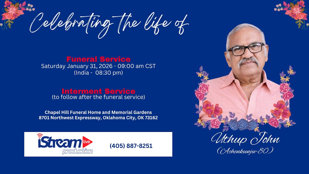 Celebrating the life of Uthup John -80 | Funeral Service | 01.31.2026 | Oklahoma USA