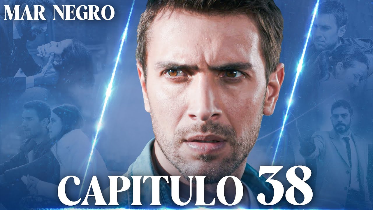 Mar Negro Capítulo 38 | Fugitiva
