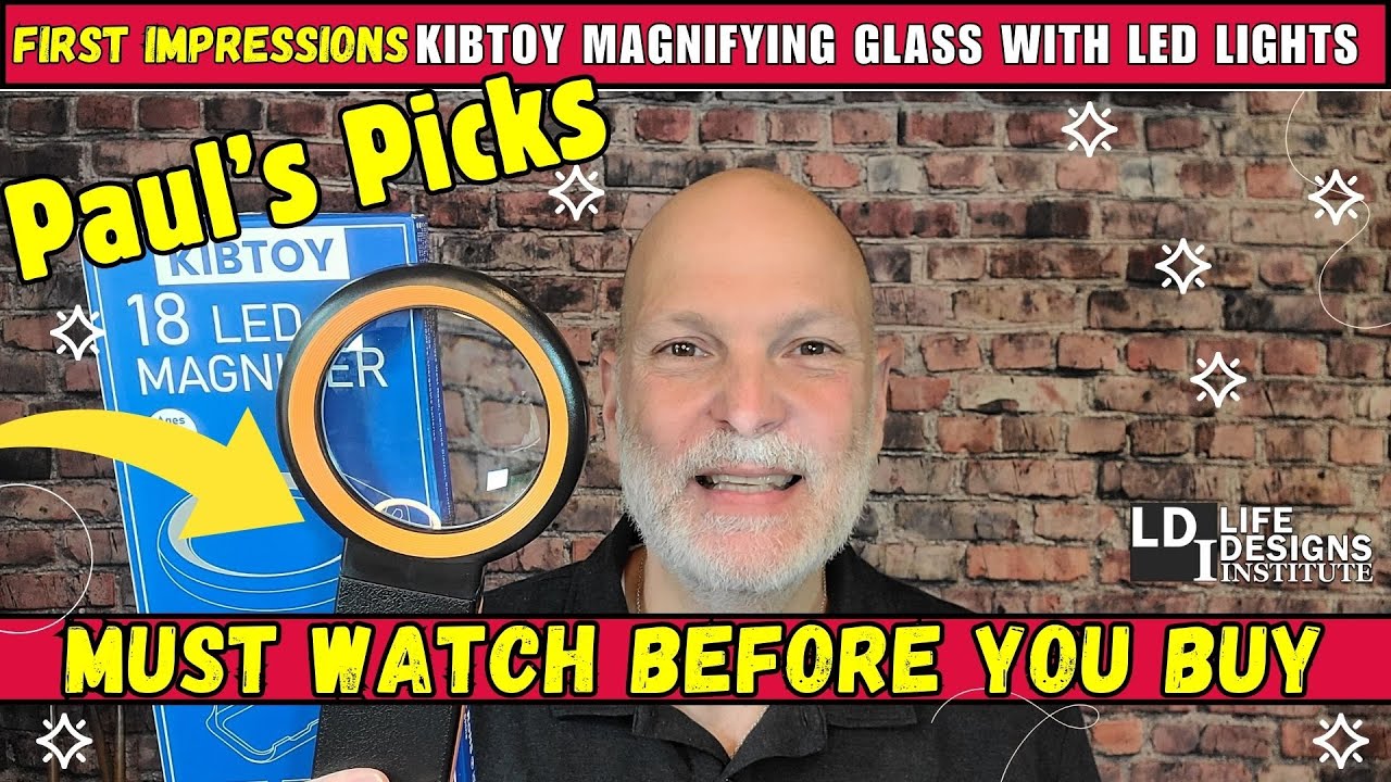 Paul's Picks: Kibtoy Lighted Magnifier: See Every Detail Without Squinting or Strain 🔍💡
