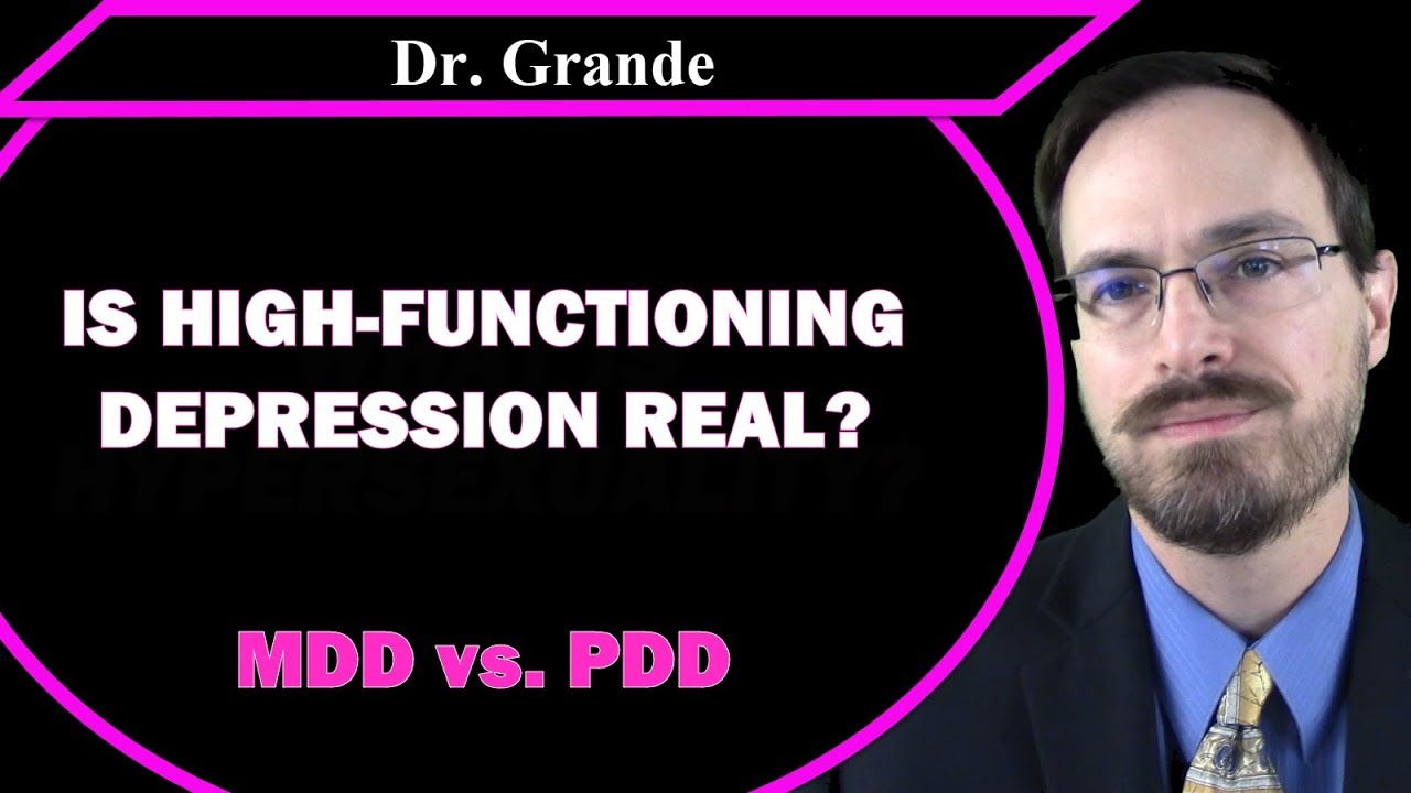 What is High-Functioning Depression? | Is the term needed?