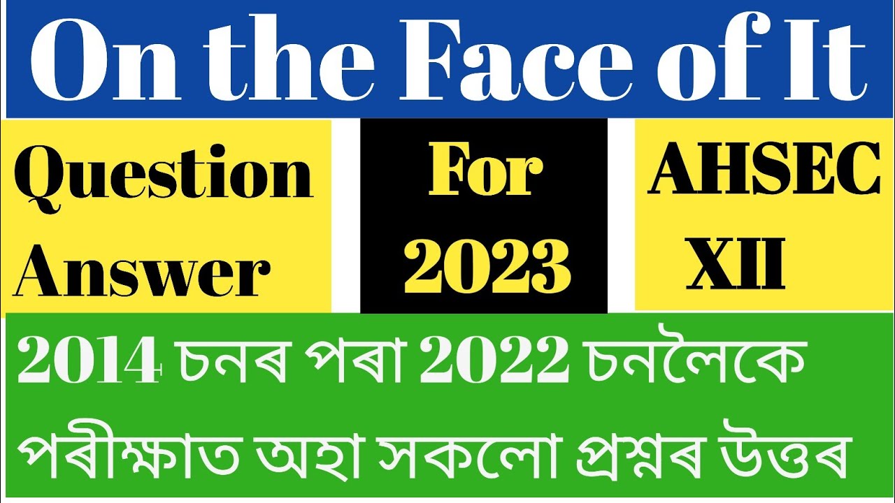 for 2023 // on the face of it class 12 questions and answers// answer of on the face of it class 12