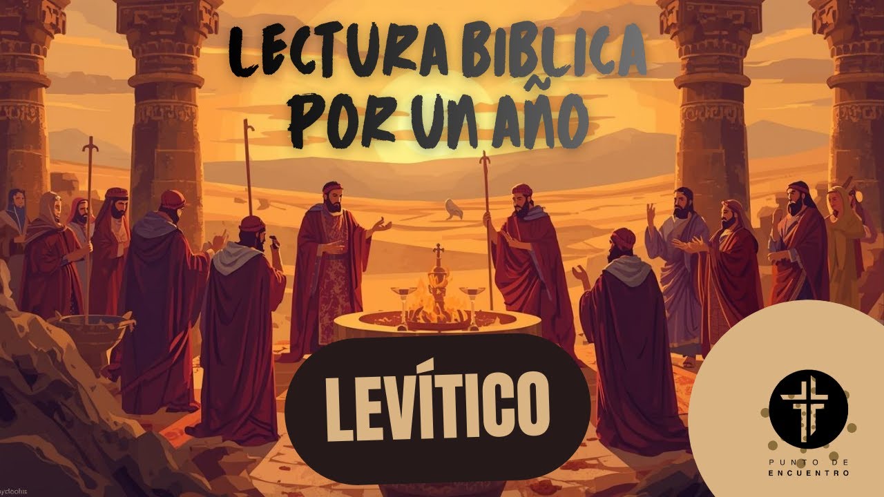 Levitico 10 al 13  Ps Carlos Lona Día 30