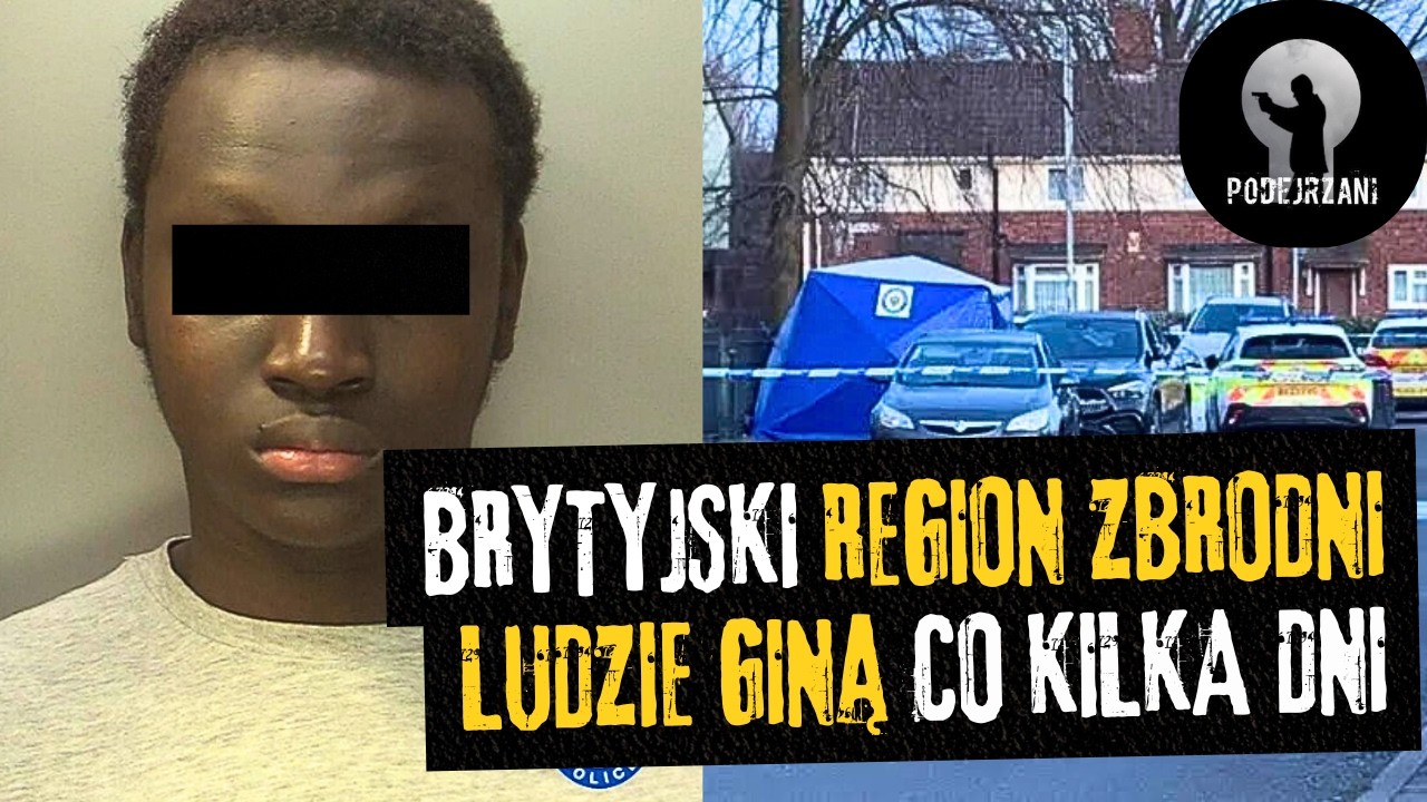 West Midlands. Brytyjski region grozy?