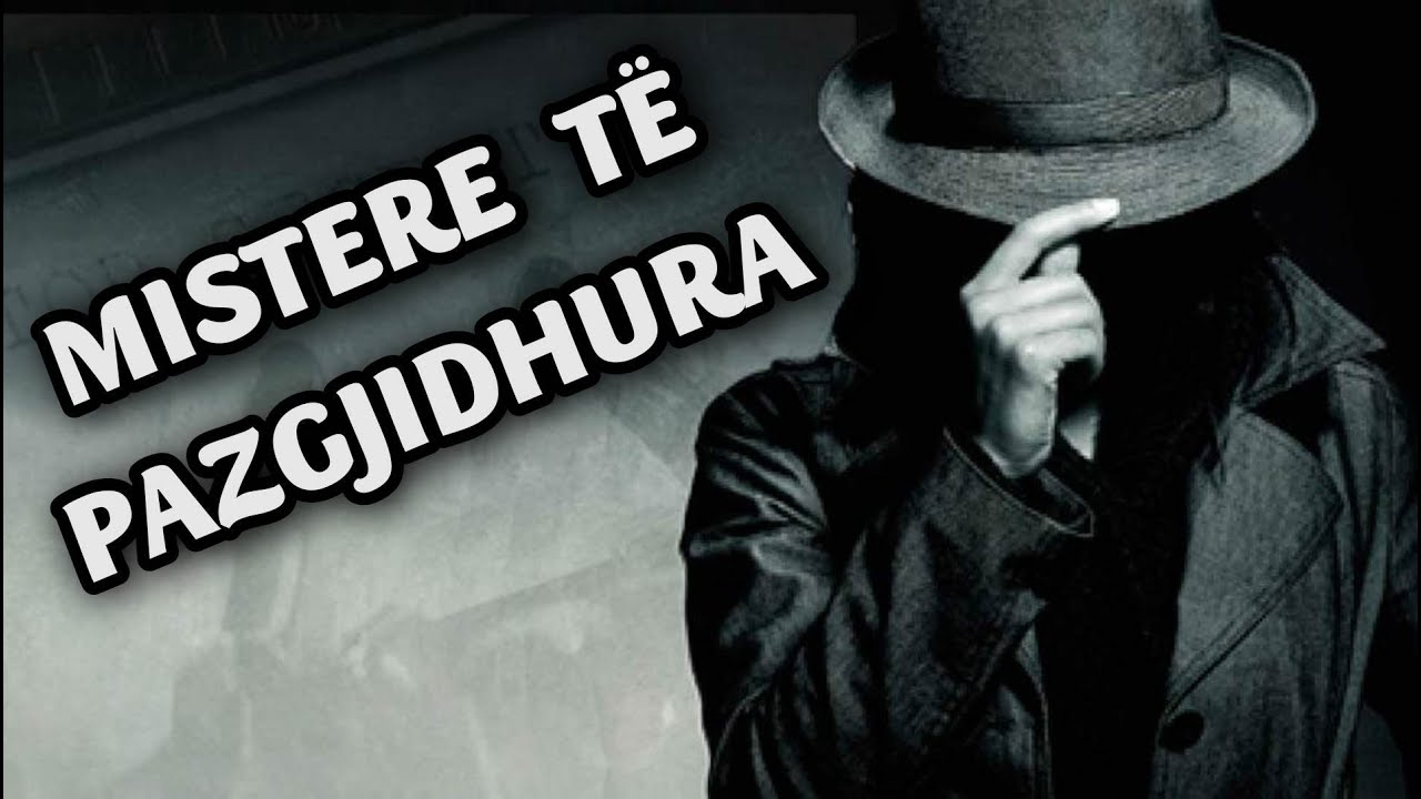 5 MISTERE TRONDITËSE TË PAZGJIDHURA #2
