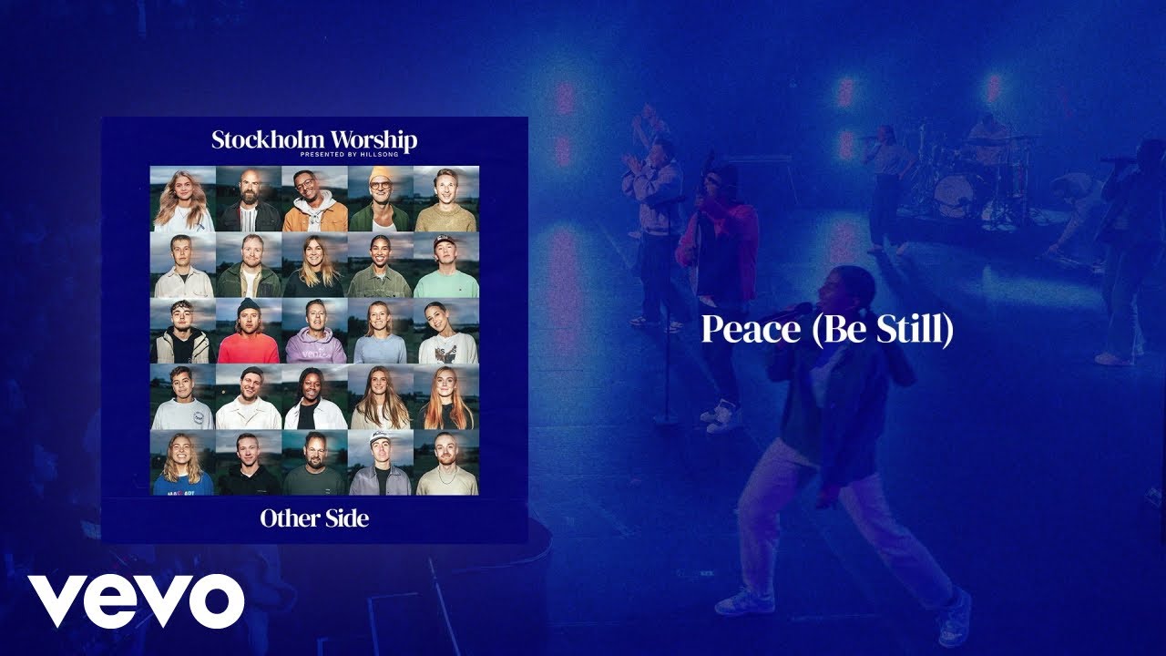 Stockholm Worship - Peace (Be Still) (Live) [Official Audio]