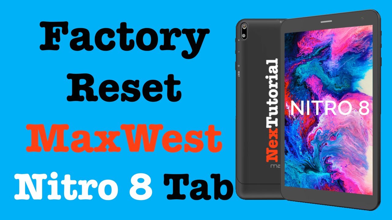 Сброс настроек планшета Maxwest Nitro 8 до заводских | Полный сброс настроек планшета Maxwest Nit...
