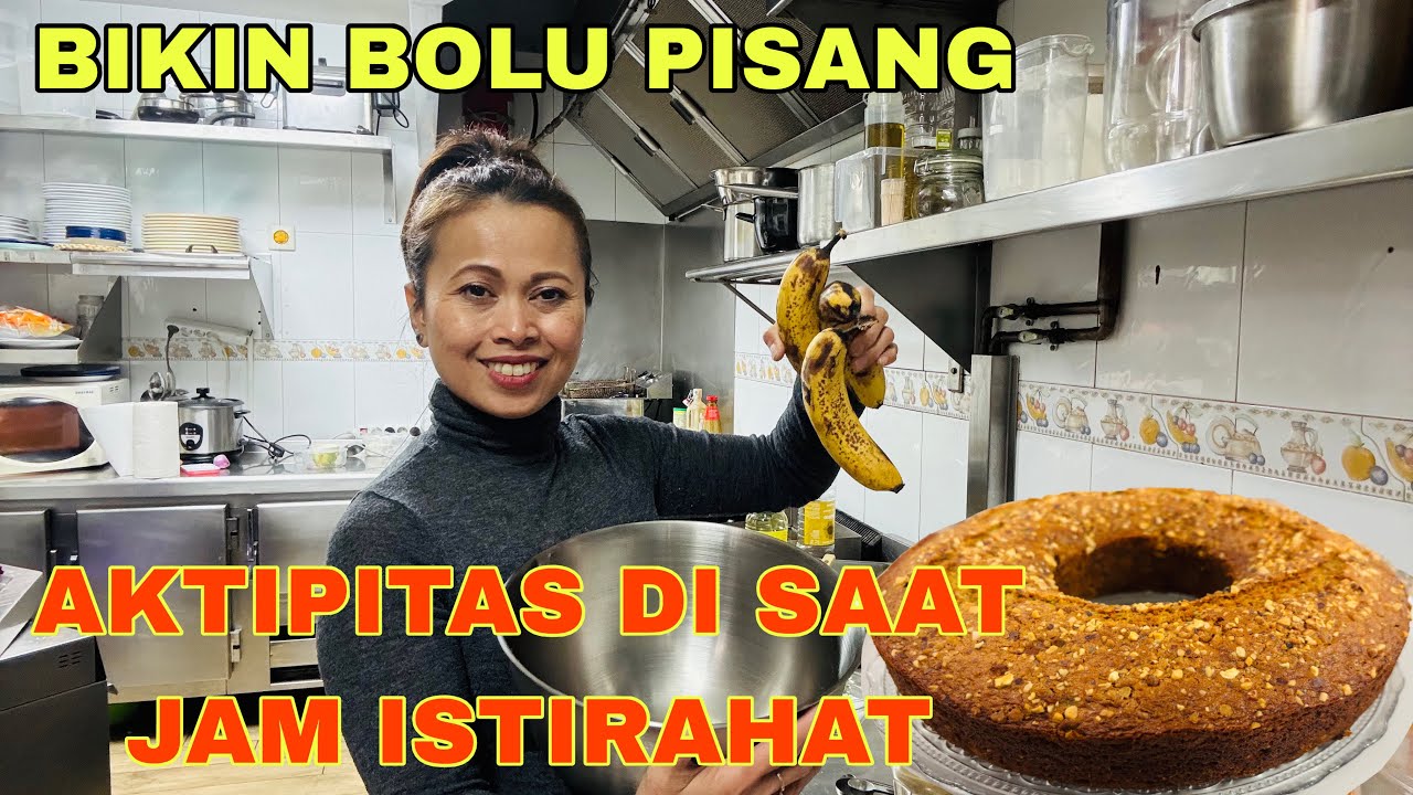 BIKIN BOLU PISANG !! AKTIPITAS DI SAAT JAM ISTIRAHAT 
