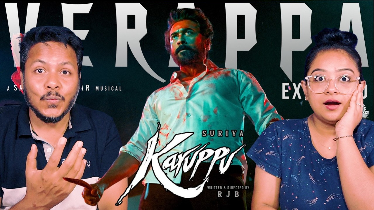 Verappa Extended - Lyric Video REACTION | Suriya's Karuppu | RJ Balaji | ‪@SaiAbhyankkar‬
