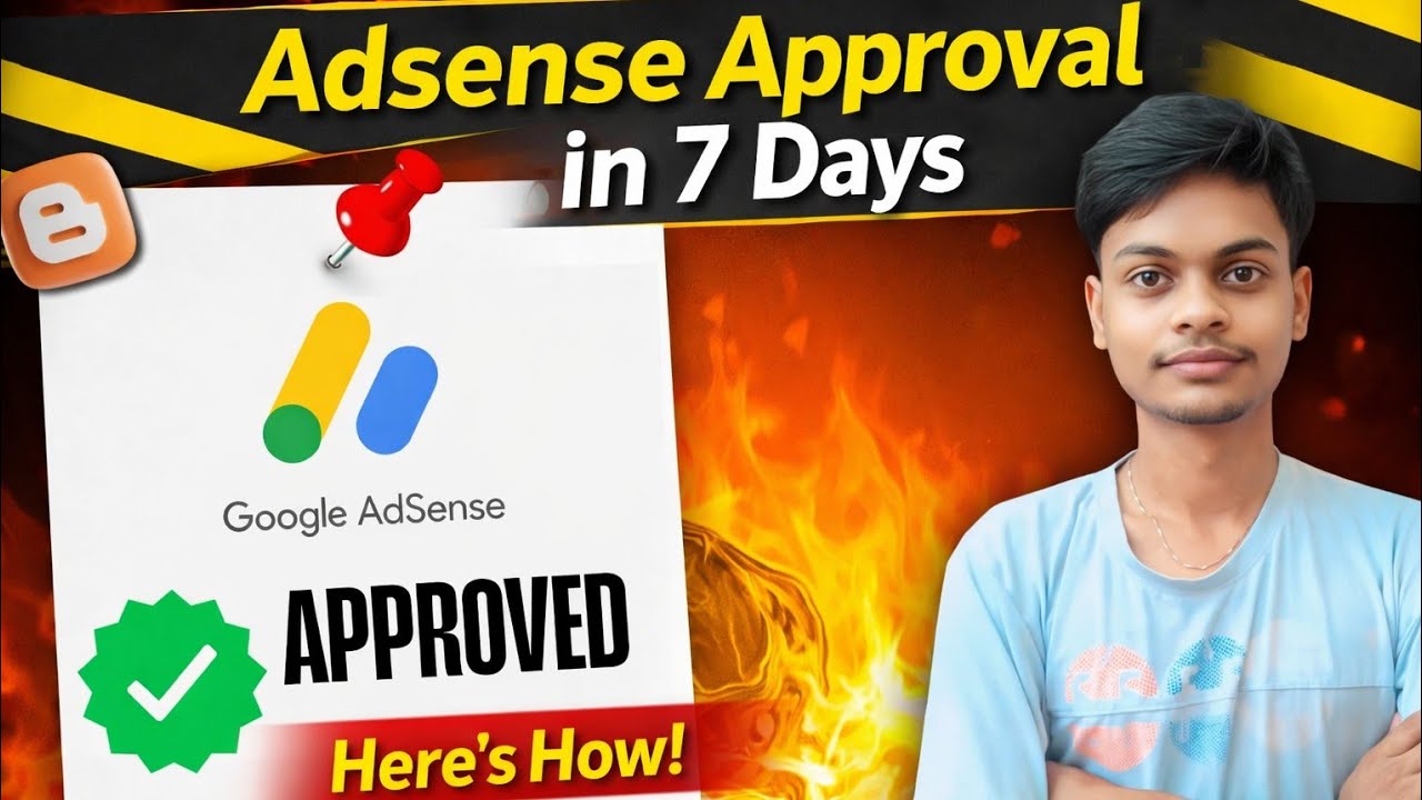 Google AdSense Approval in 7 Days for Blogger? | My Secret Method Revealed!