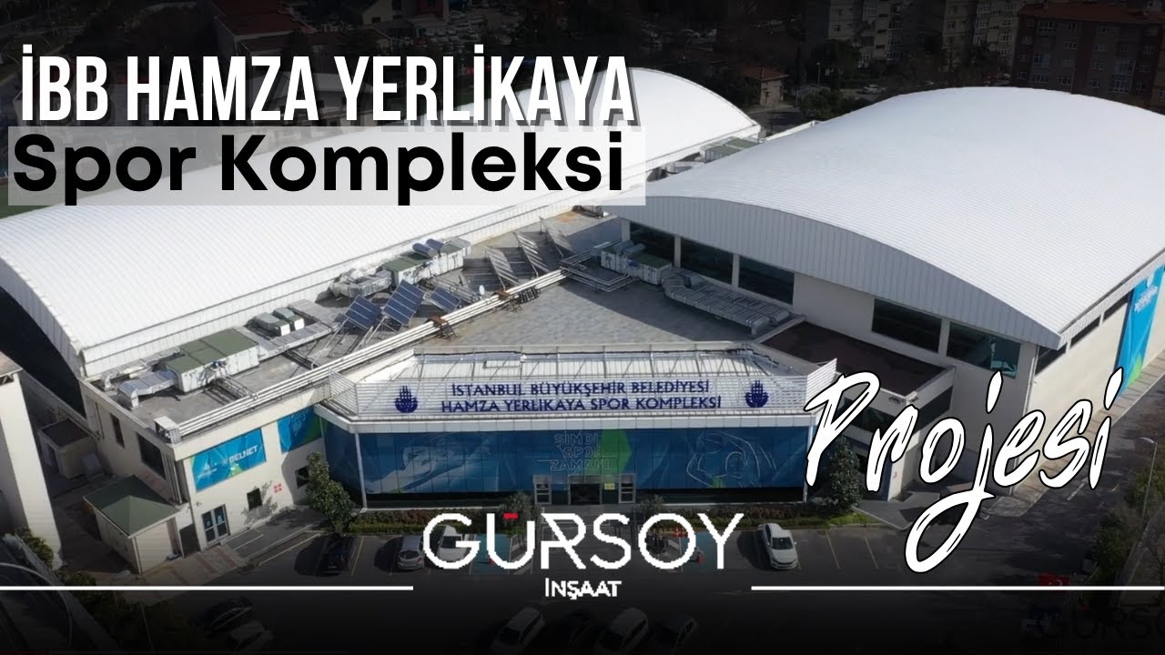 Gürsoy İnşaat | İBB Hamza Yerlikaya Spor Kompleksi Proje Tanıtım Filmi