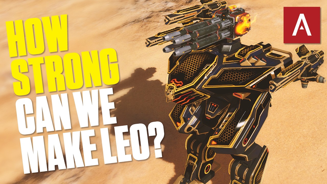 WWar Robots - How Strong Can We Make The Ultimate Leo?