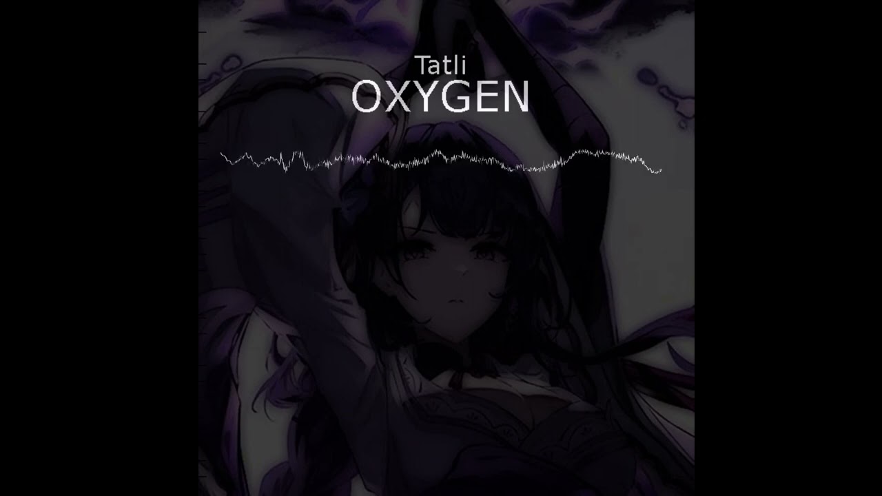 Tatli - Oxygen