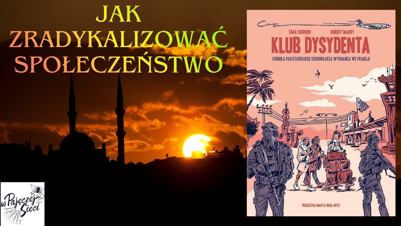 Schemat, jak zradykalizować społeczeństwo | Klub dysydenta (Lost in Time)
