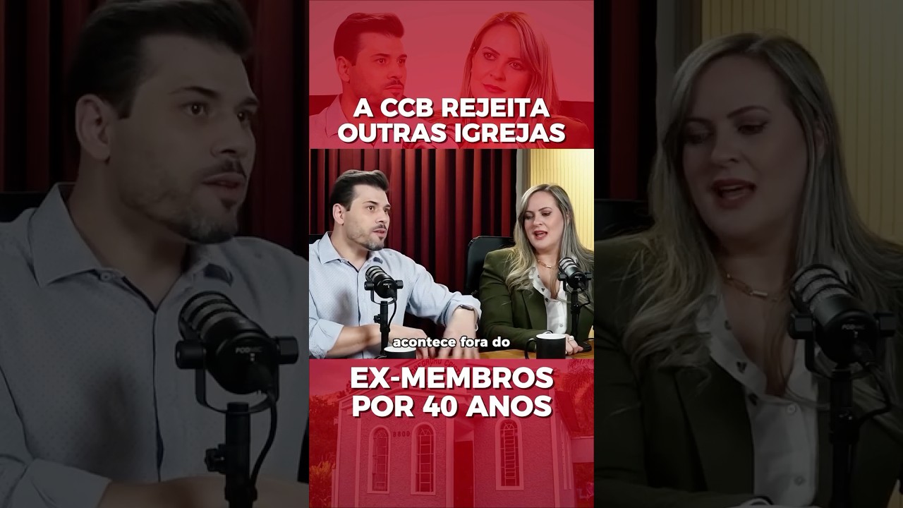 A CCB REJEITA OUTRAS IGREJAS #jesus #deus #igreja #ccb  #podcast