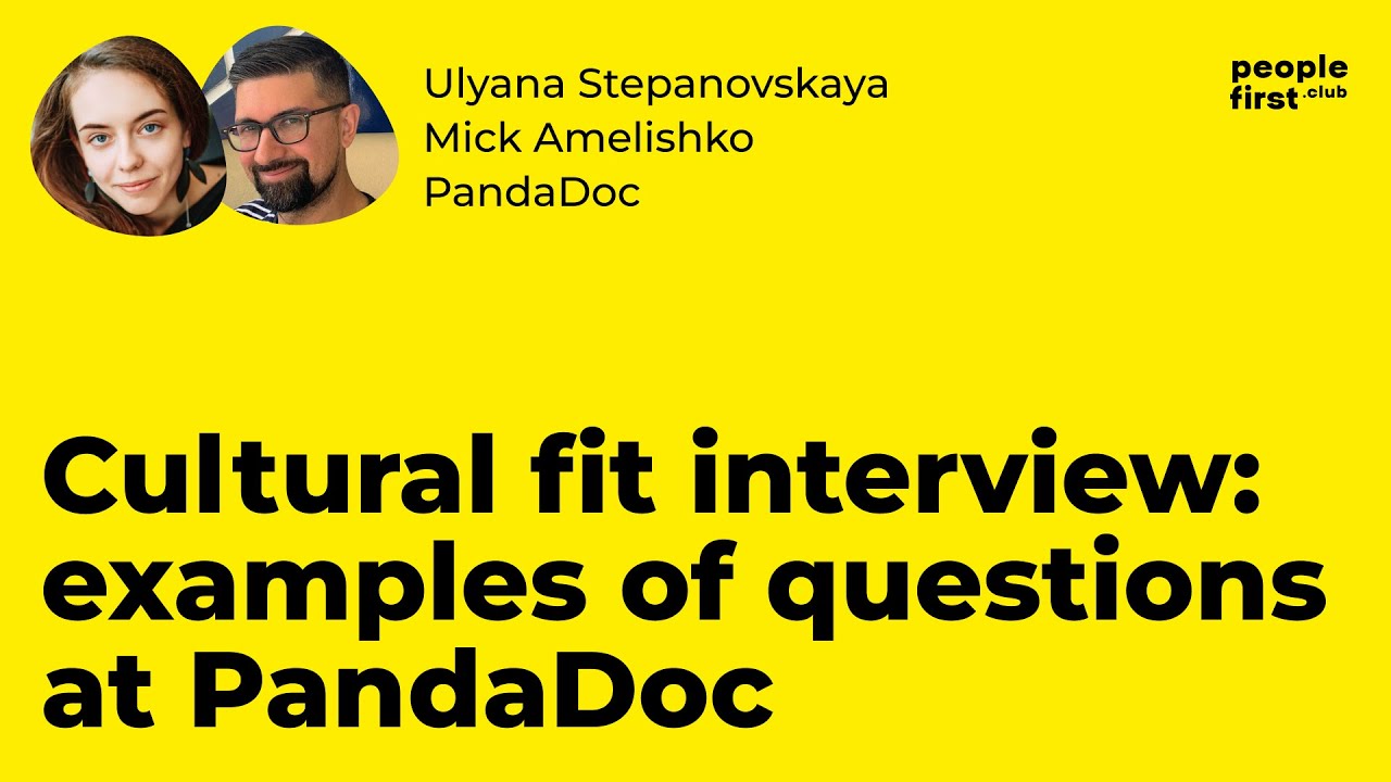 Cultural fit interview: examples of questions at PandaDoc.