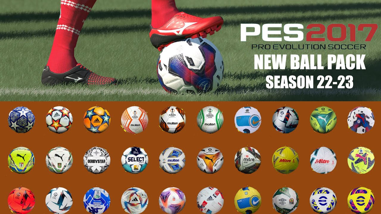 PES 2017 NEW BALL PACK SEASON 22-23