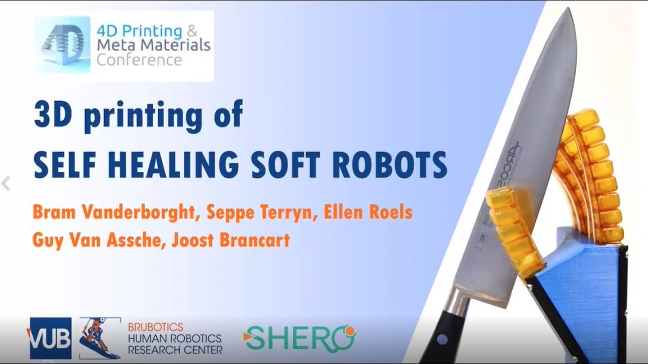 '3D Printing of Self Healing Soft Robots' by Professor Bram Vanderborght
