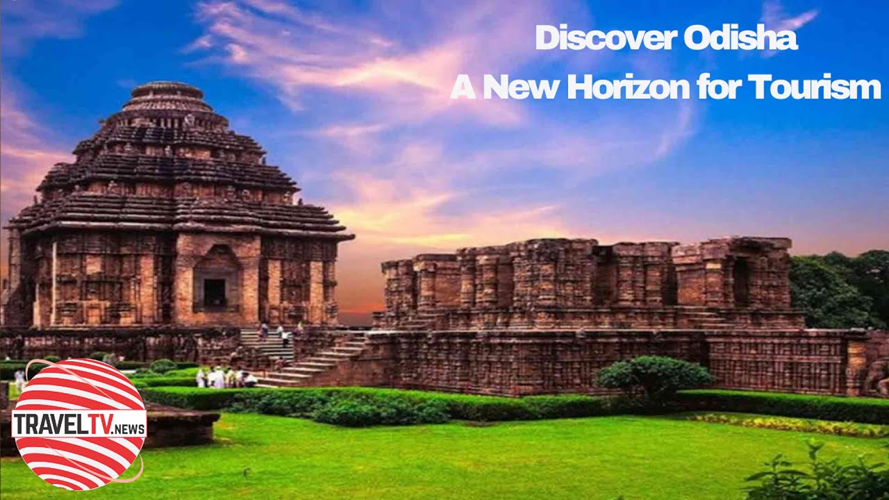 Discover Odisha - A New Horizon for Tourism #traveltv_news #odisha #odishatourism
