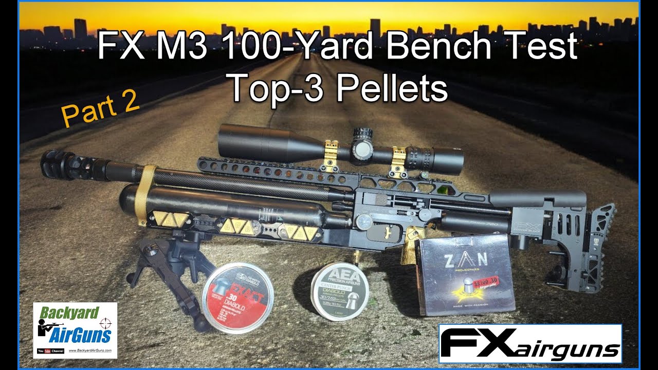 FX Impact M3 – Best Pellet and Speed at 100 Yards –Part 2 of 2 – EP52