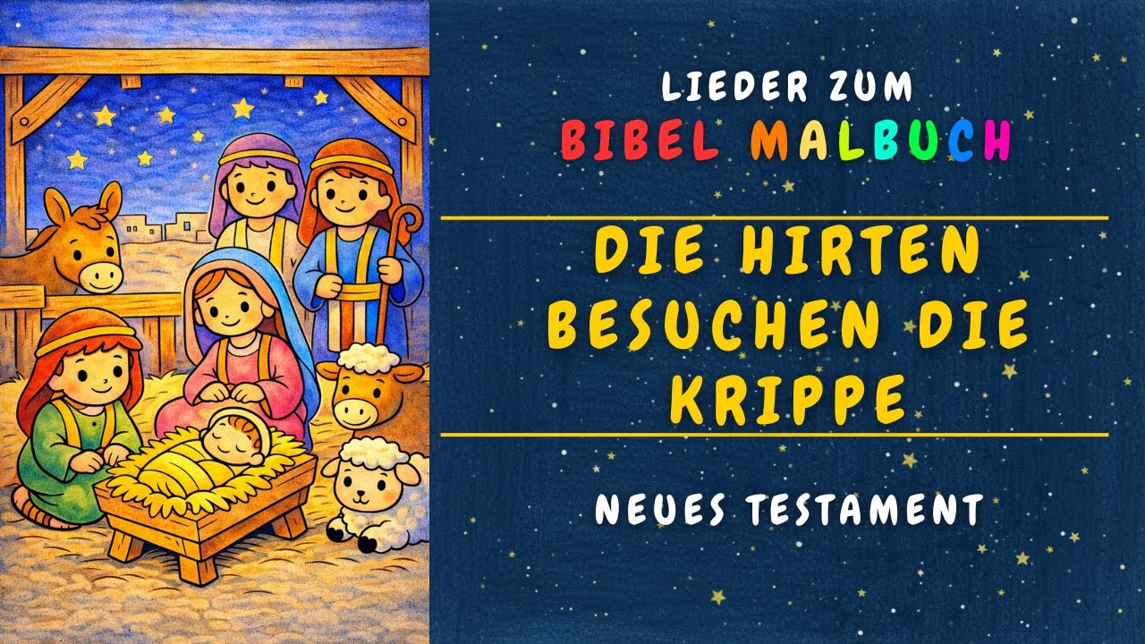 Die Hirten besuchen die Krippe - Ein fröhliches Weihnachtslied für Kinder über die Hirten und Engel