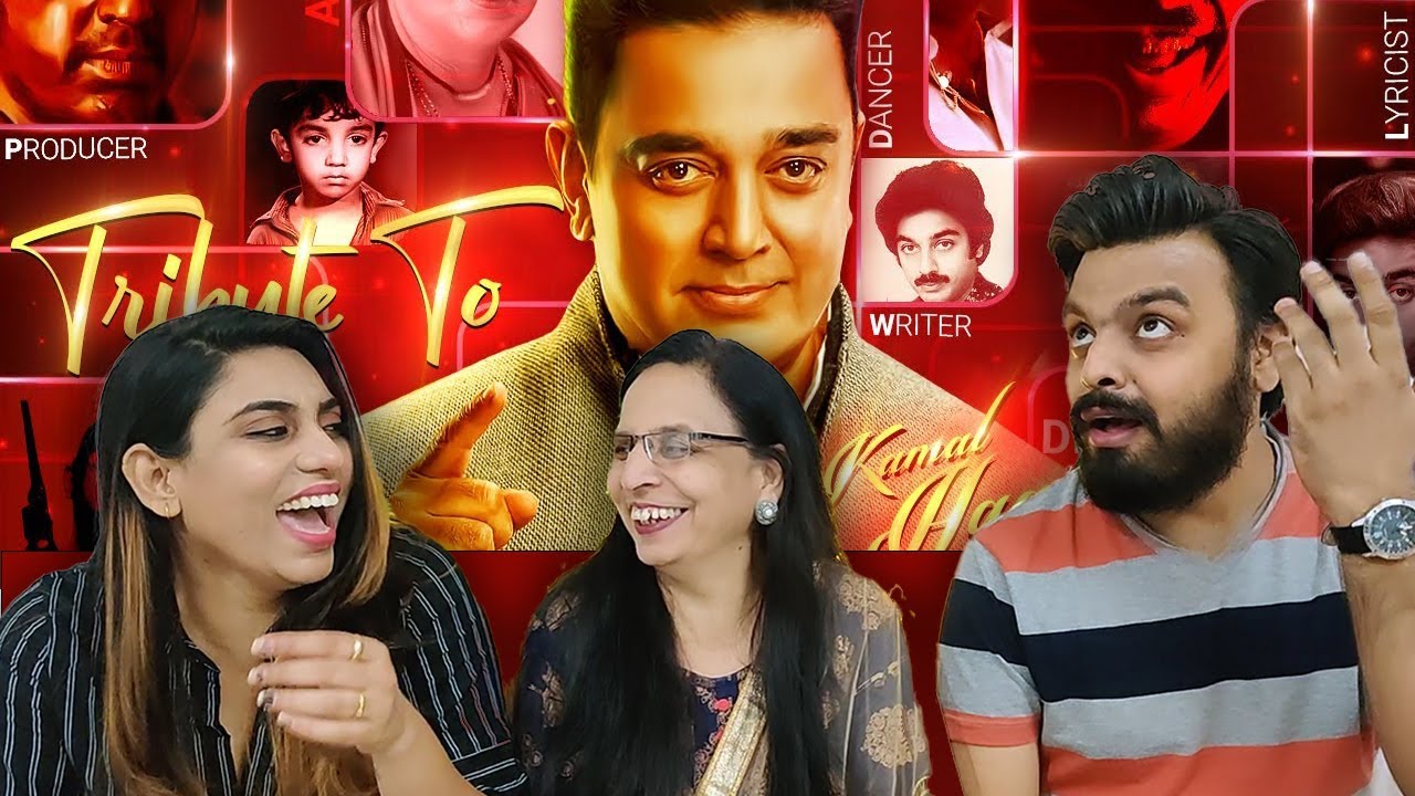 Tribute To KAMAL HAASAN The Legend Reaction | KAMAL HAASAN Birthday Mashup | NSM