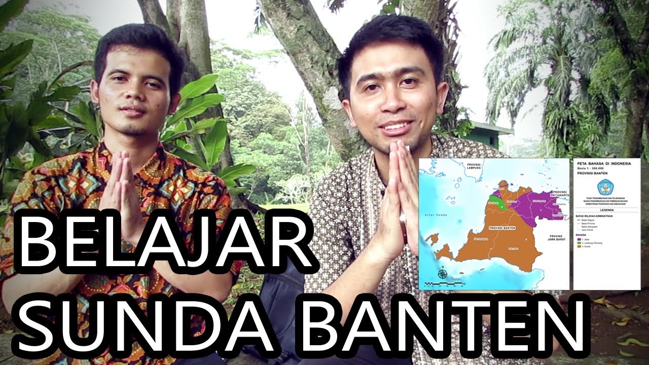Belajar Bahasa BANTEN [Belajar Bahasa Sunda Episode 19]