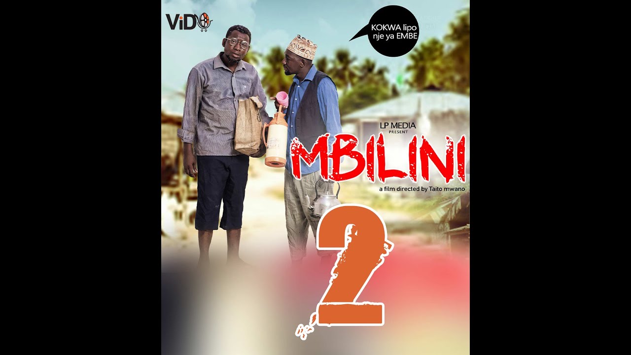 MBILINI Sehemu ya Pili (2)