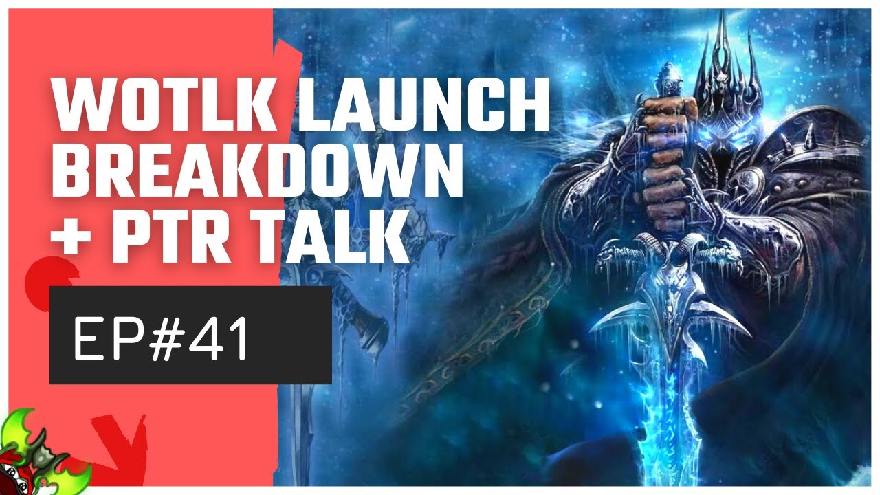 WoTLK launch changes, P5 PTR, Hunters DST lies, S3 PvP ending early | Prepared #41