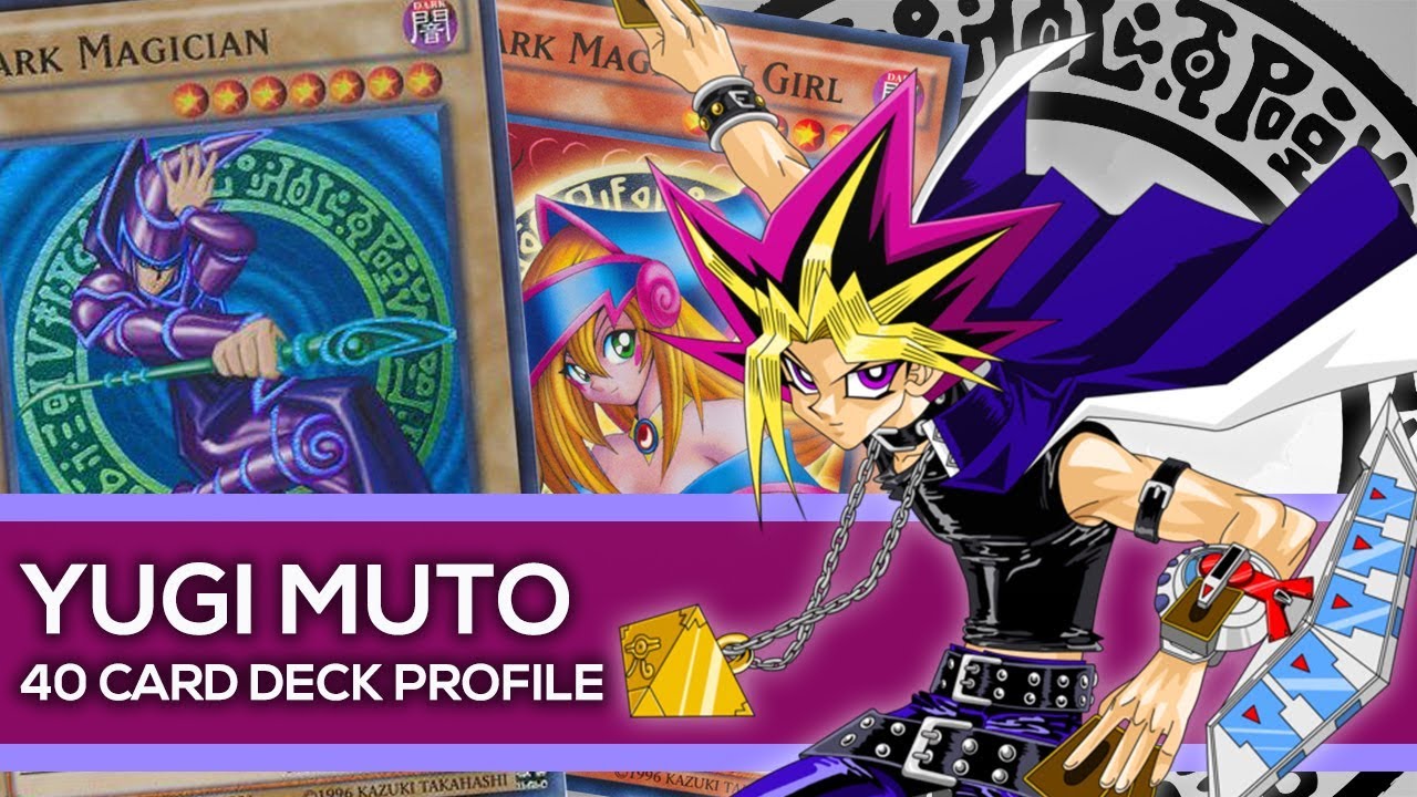 Yugi Muto/Atem Deck Profile - YU-GI-OH! Character Decks