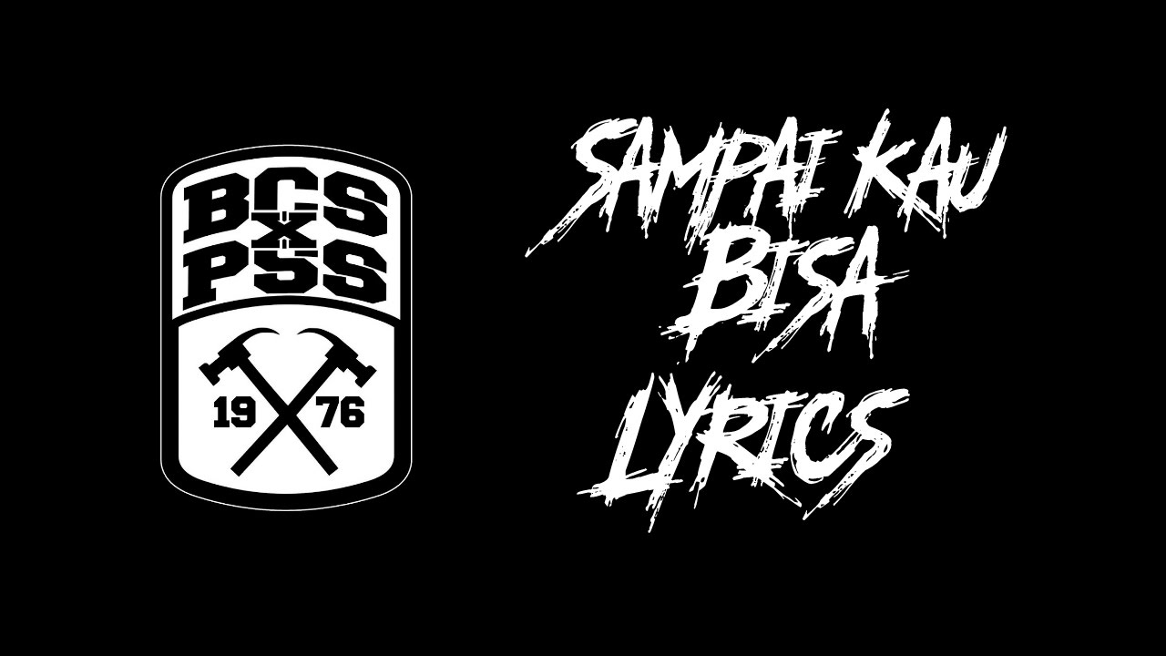 Sampai Kau Bisa Lyrics - PSS SLEMAN ANTHEM