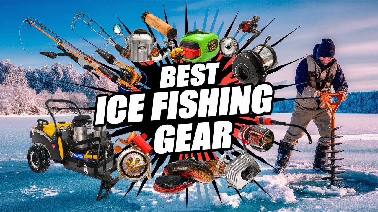 Best Ice Fishing Gear 2025 🔶 Top 5 Best Ice Fishing Gear Reviews