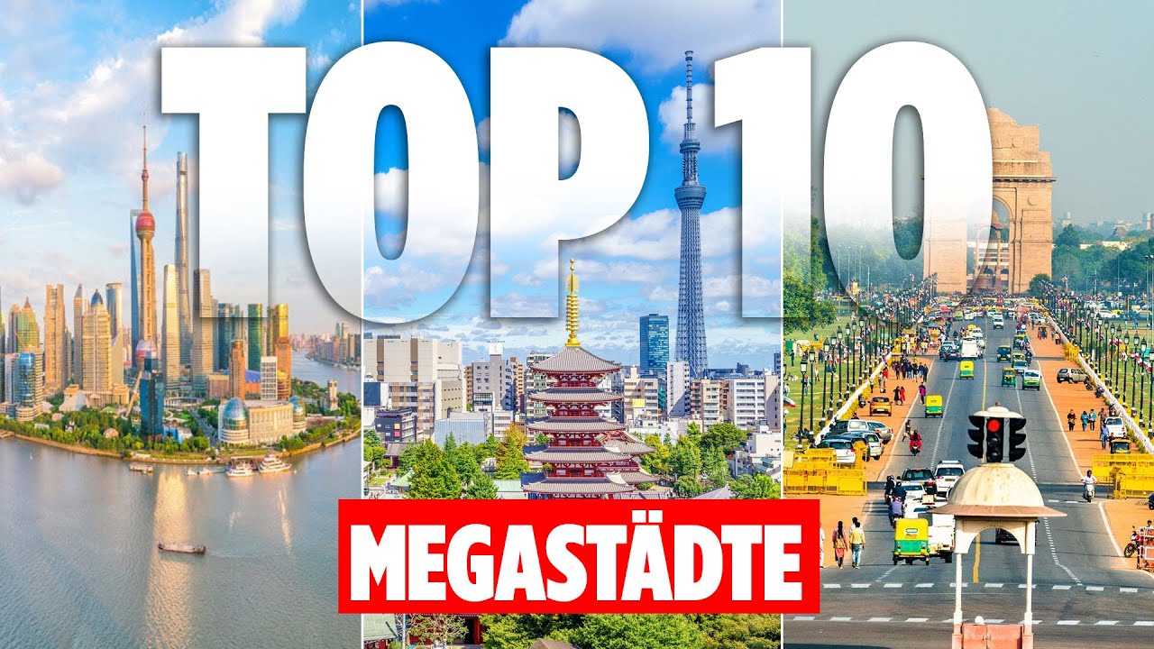 Die 10 größten Städte der Welt | Explore Edge auf Deutsch