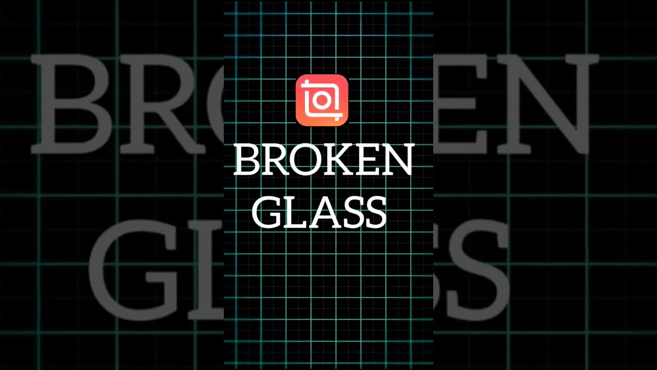 INSHOT BROKEN GLASS EFFECT TUTORIAL 