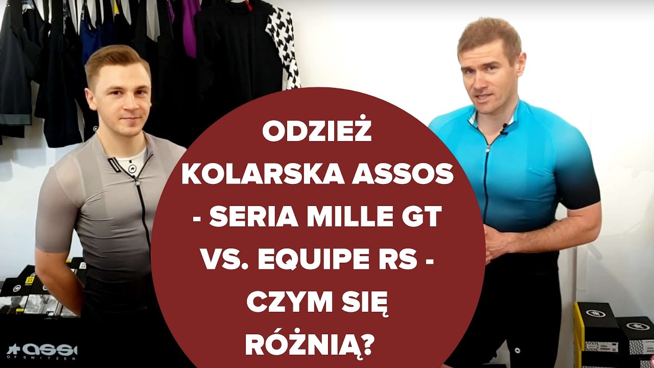 Odzież kolarska Assos z serii Mille GT oraz Equipe RS - czym się różnią, dla kogo są przeznaczone?