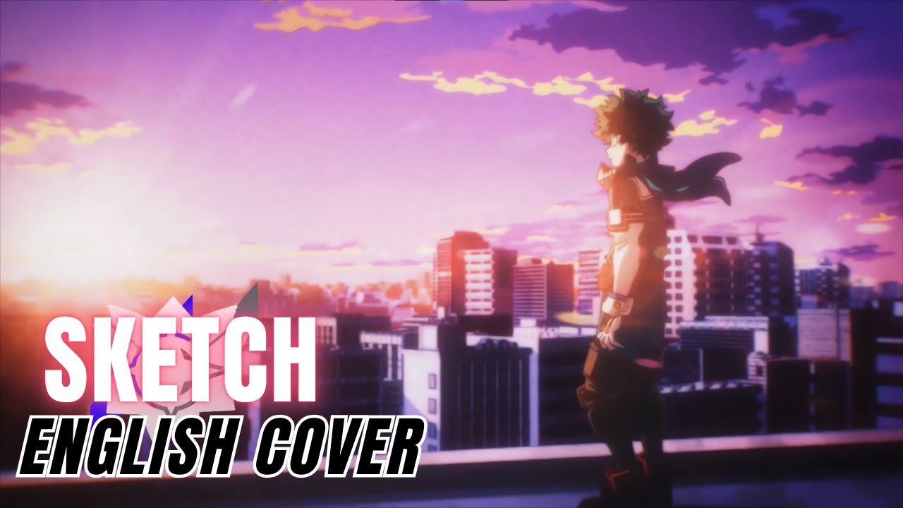 My Hero Academia Season 6 ED1『SKETCH』English Cover【Oscar SynthV】
